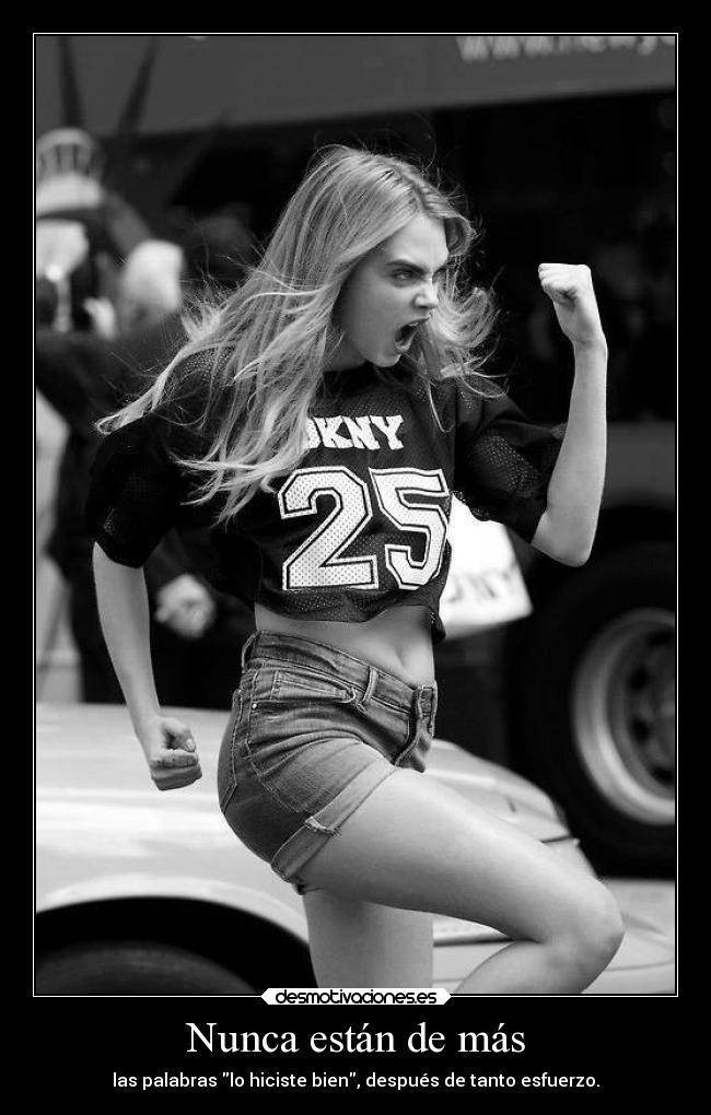 Nunca están de más -