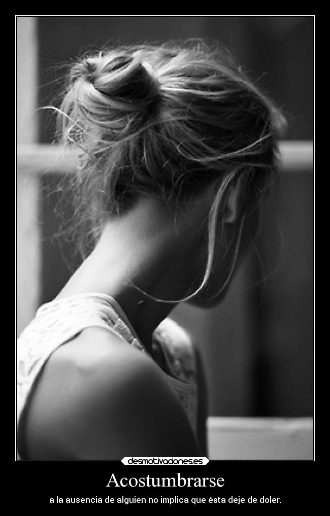 Acostumbrarse - 