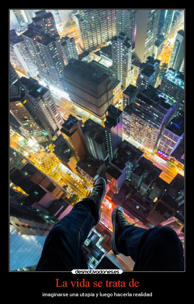 carteles vida imaginacion desmotivaciones vida desmotivaciones