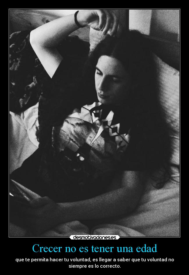 Crecer no es tener una edad -