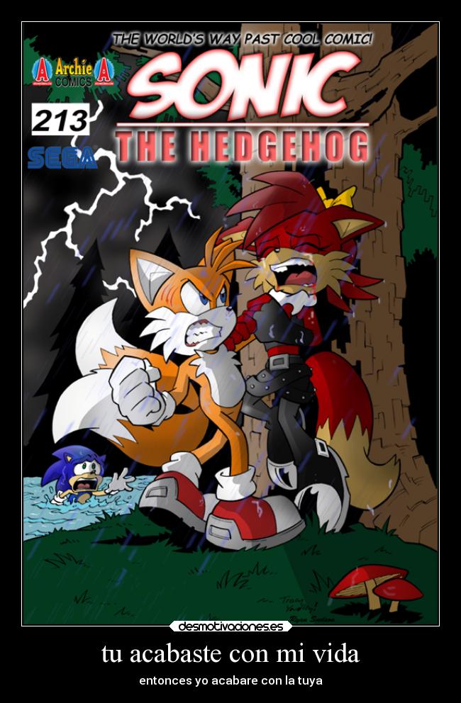 tu acabaste con mi vida - entonces yo acabare con la tuya