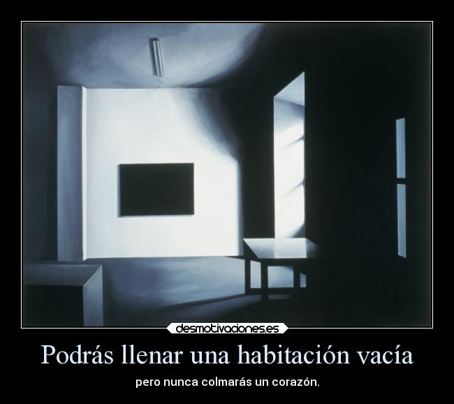 Podrás llenar una habitación vacía - 