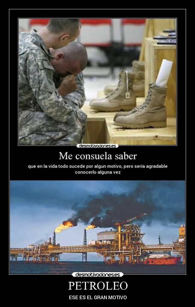 PETROLEO - ESE ES EL GRAN MOTIVO