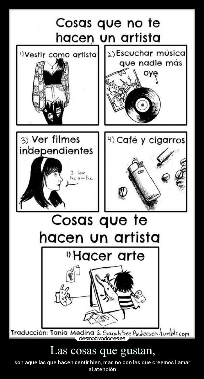 Las cosas que gustan, -