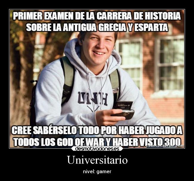 Universitario - nivel: gamer