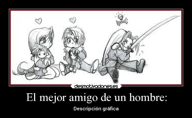 El mejor amigo de un hombre: - Descripción gráfica