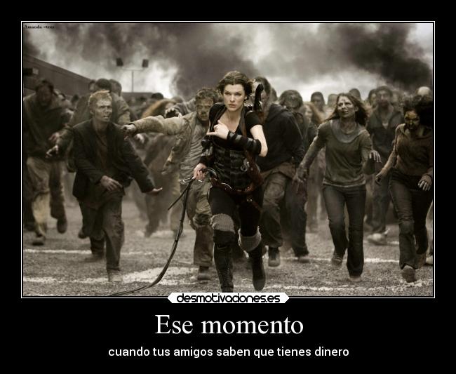 Ese momento - cuando tus amigos saben que tienes dinero