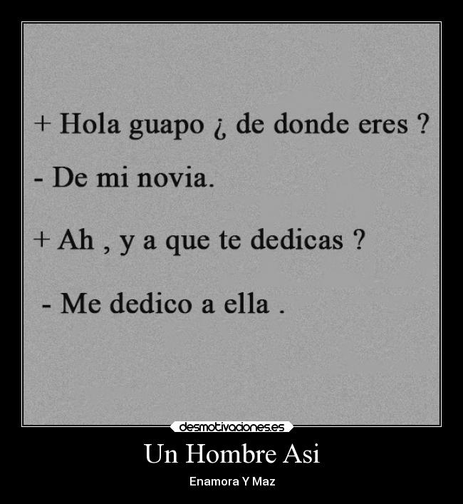 Un Hombre Asi -