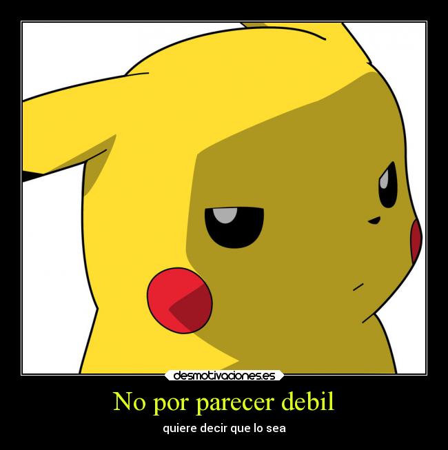 carteles alegria etc pikachu desmotivaciones