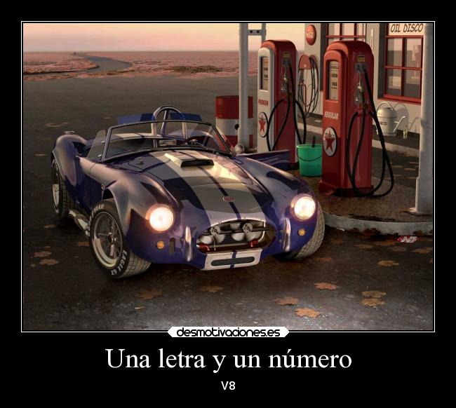 carteles alegria motor letra numero shelby cobra desmotivaciones