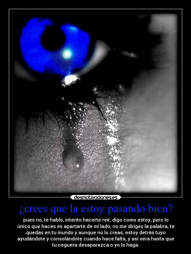 carteles alma desamor dolor distancia soledad corazon amor sentimientos tristeza eye ojo sad desmotivaciones