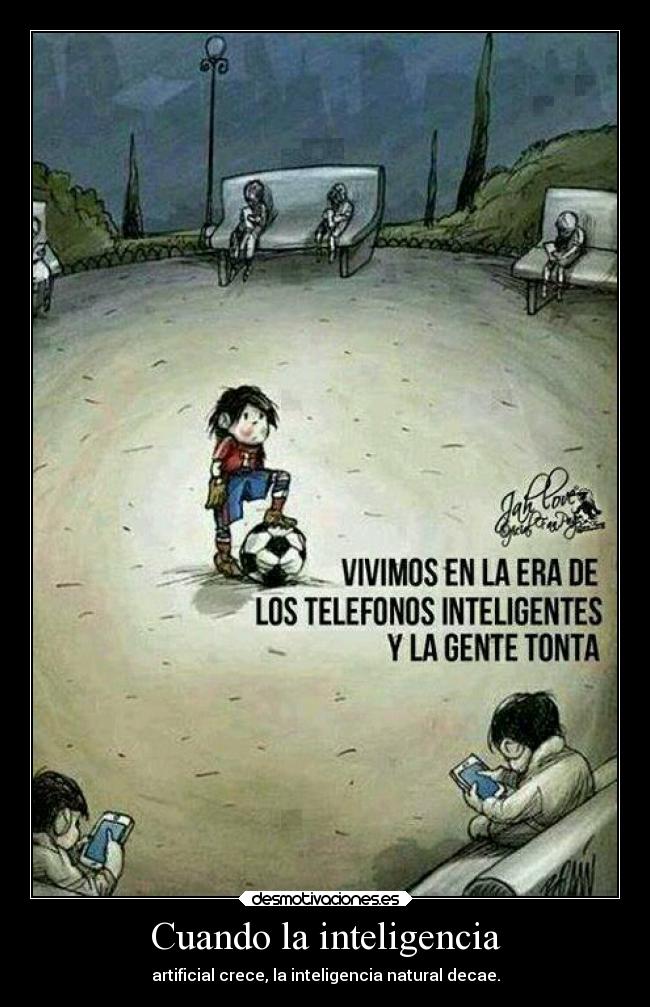Cuando la inteligencia - 