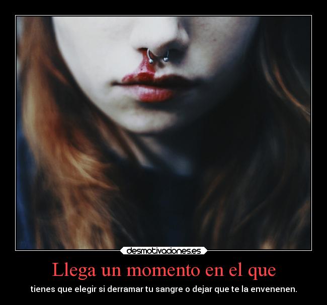 Llega un momento en el que - 