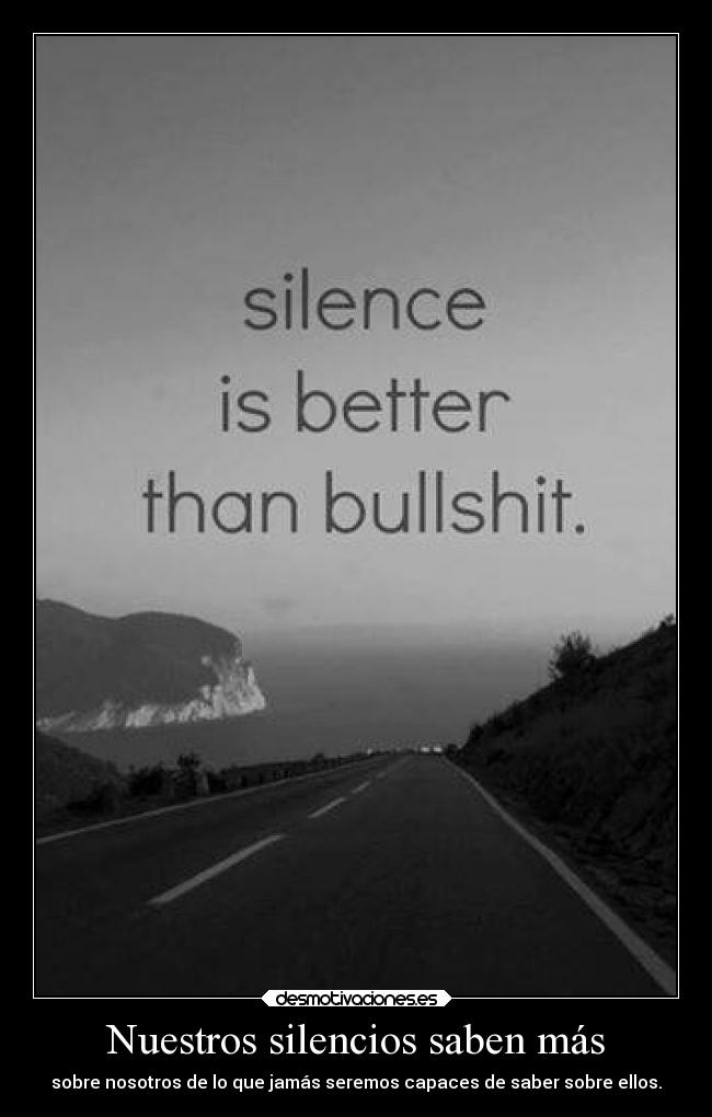Nuestros silencios saben más -