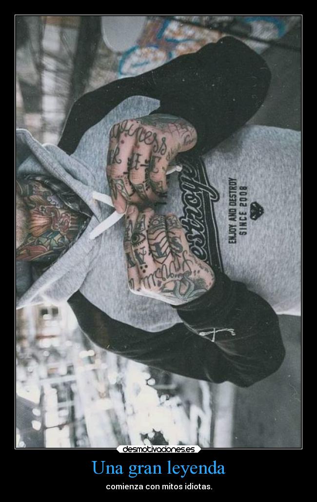 Una gran leyenda - comienza con mitos idiotas.