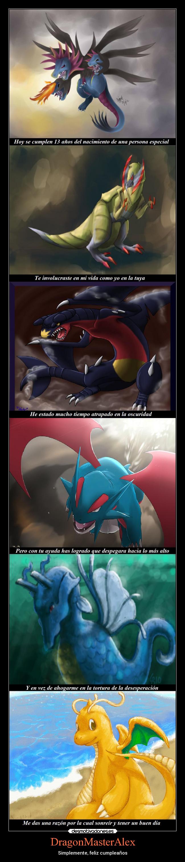 carteles amigos alma arte amor felicidad pokemon devilbrigade feliz cumpleanos dragonmasteralex dragon equipo desmotivaciones