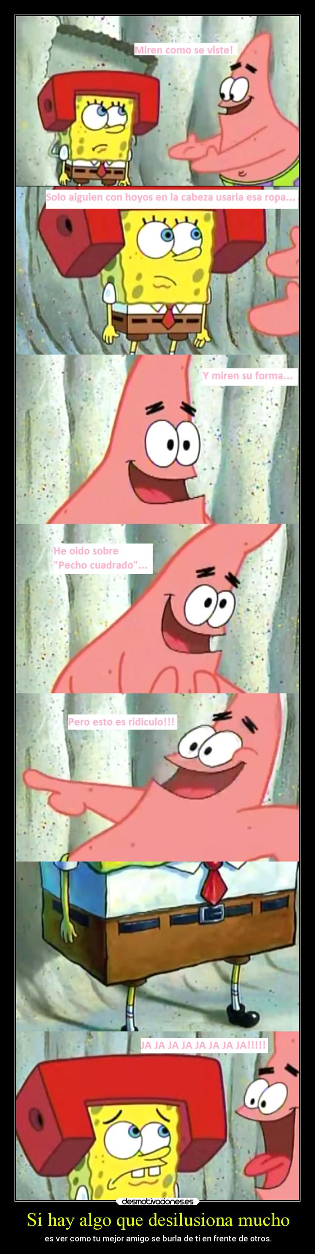 Si hay algo que desilusiona mucho - 