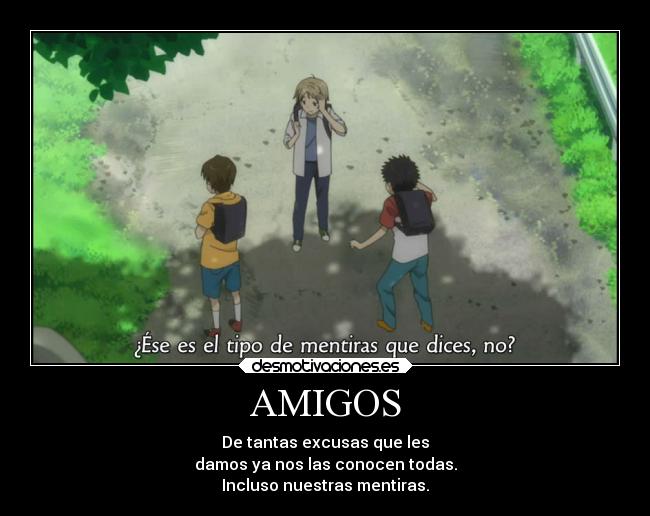 carteles amigos amigos anime natsume yuujinchou san las mentiras dejan funcionar desmotivaciones