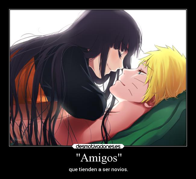 Amigos - que tienden a ser novios.