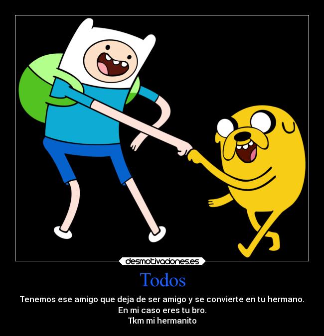 carteles amigos hermaanos desmotivaciones