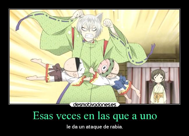 Esas veces en las que a uno -