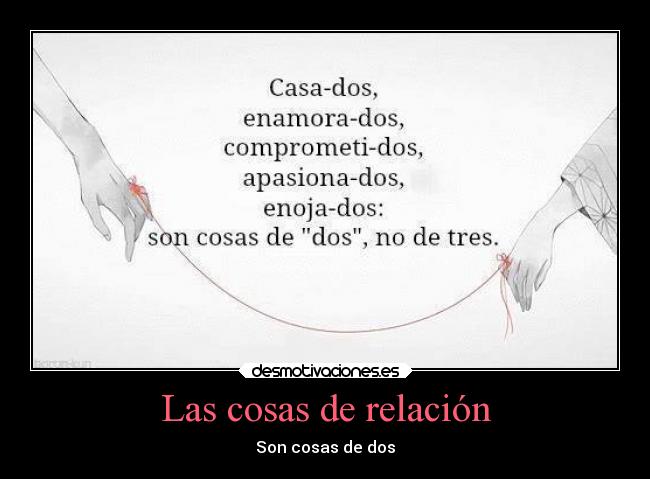 Las cosas de relación - Son cosas de dos
