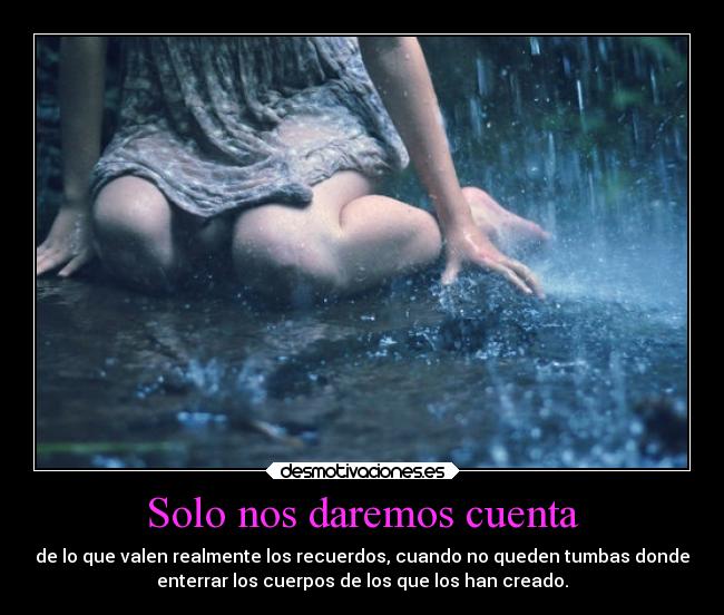 Solo nos daremos cuenta -