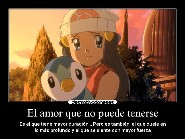 El amor que no puede tenerse - 