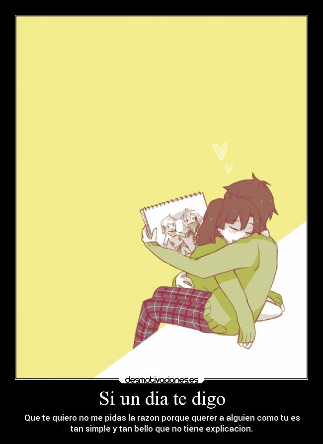 Si un dia te digo -