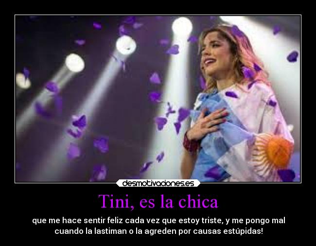 Tini, es la chica -