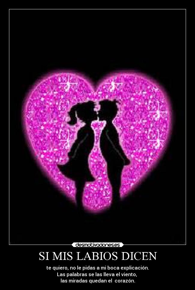 SI MIS LABIOS DICEN - 