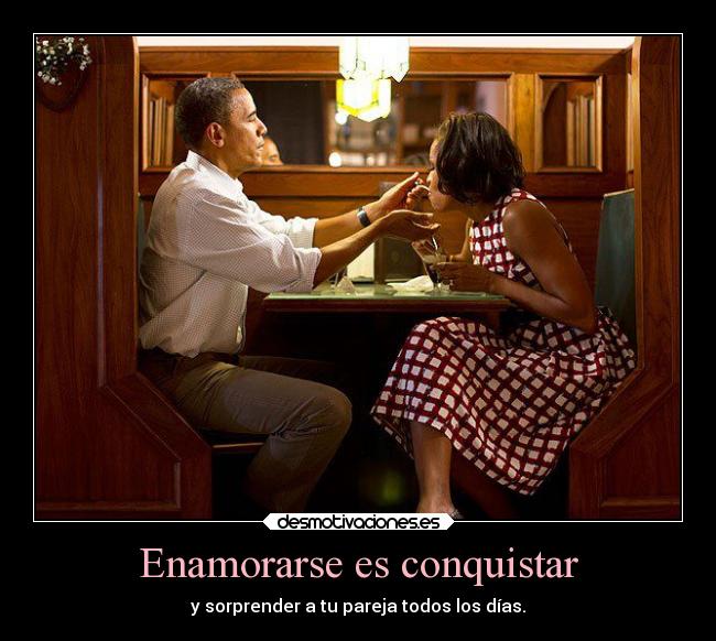 Enamorarse es conquistar -