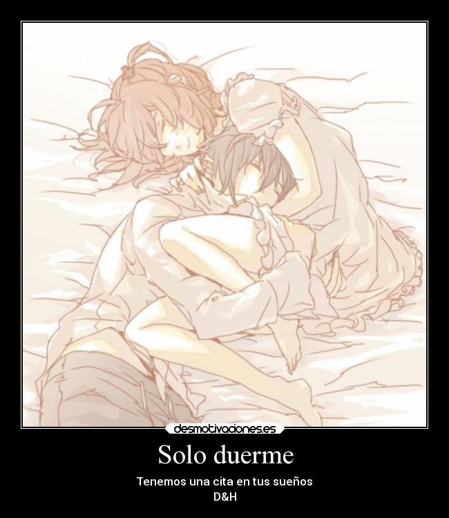 Solo duerme -