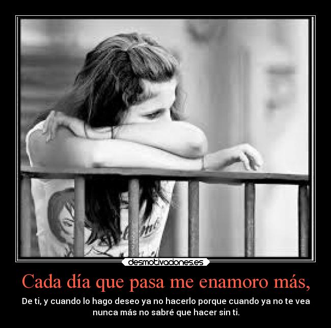 Cada día que pasa me enamoro más, - 