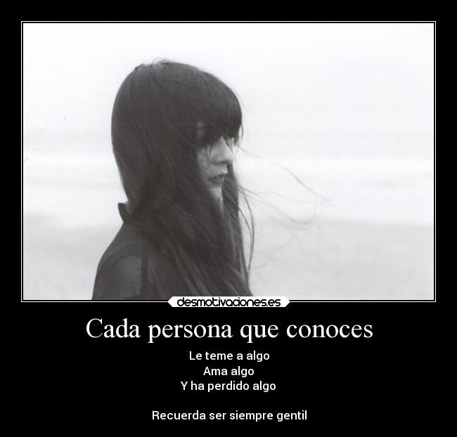 carteles amor destino persona perder conocer temor gentileza desmotivaciones