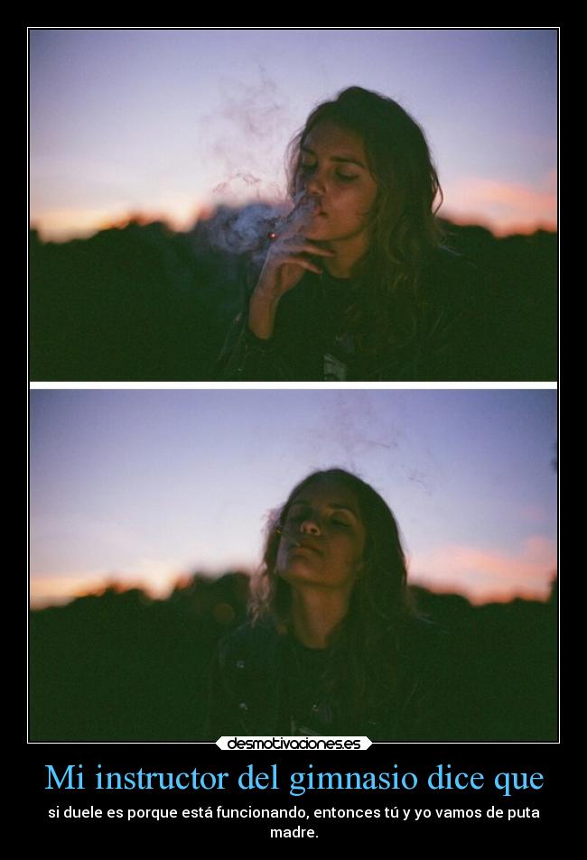 Mi instructor del gimnasio dice que -