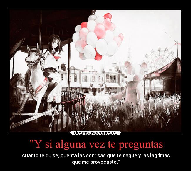 Y si alguna vez te preguntas -