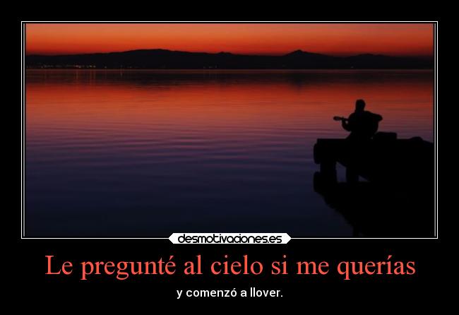 carteles amor tristeza desmotivaciones vida sebastian656 madebysebas realidad blablabla desmotivaciones