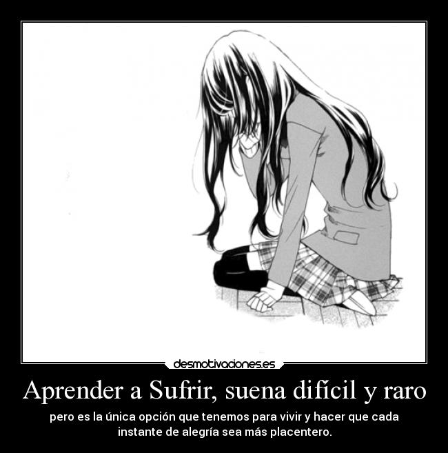 carteles anime agradalve durams sentidos comun corriente toma corriendte sufrir uena raro desmotivaciones