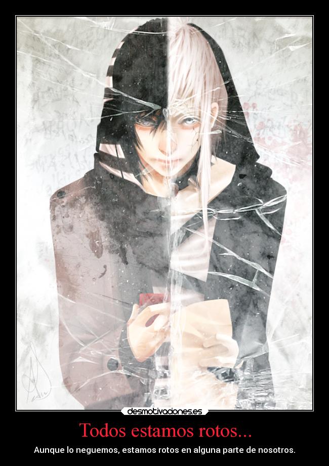 carteles anime alma rotos estamosrotos vivayay desmotivaciones