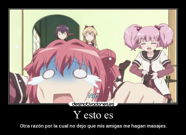 carteles anime amiga saber hacer masajes desmotivaciones
