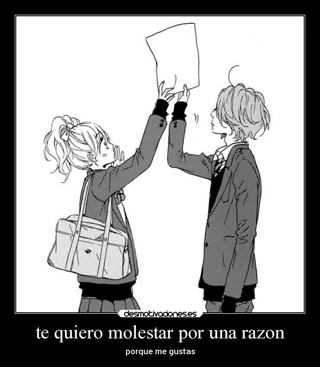 te quiero molestar por una razon - 