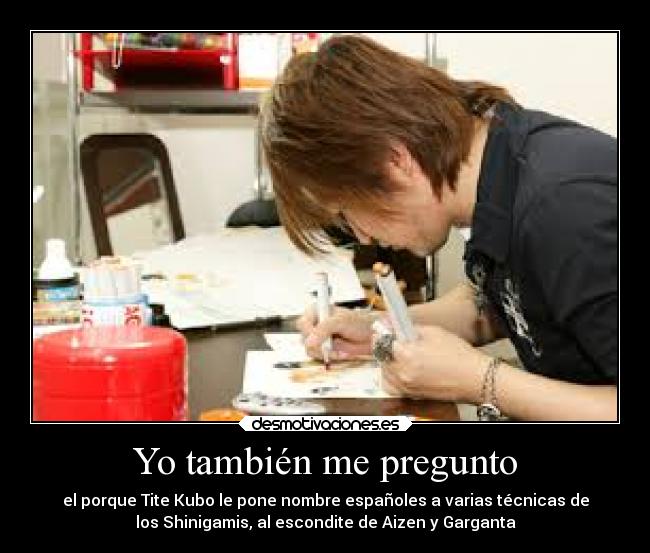 carteles anime bleach titekubo desmotivaciones