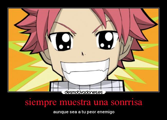 siempre muestra una sonrrisa -