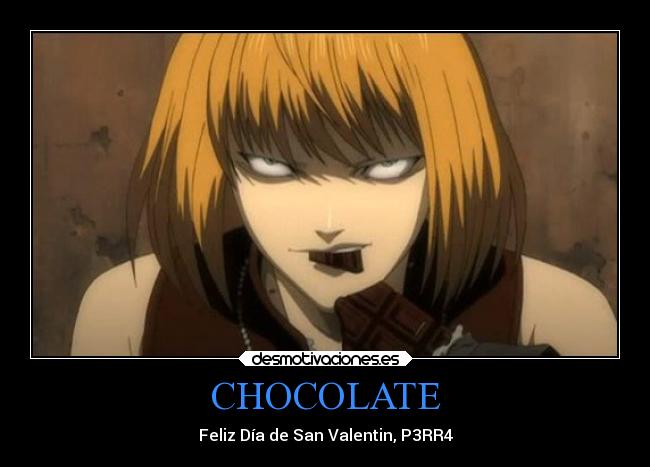 CHOCOLATE -