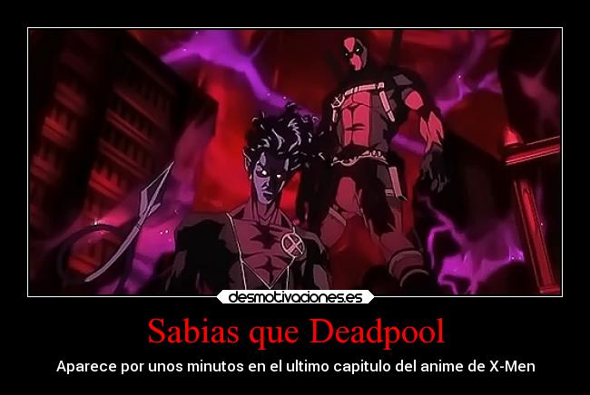 Sabias que Deadpool -