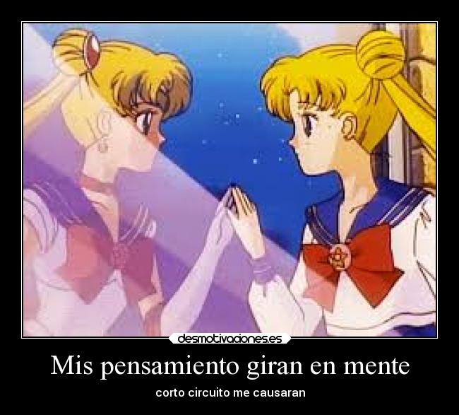 Mis pensamiento giran en mente -