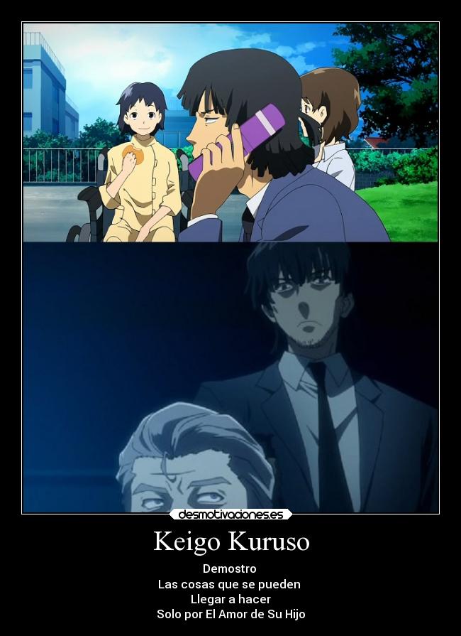 Keigo Kuruso - Demostro
Las cosas que se pueden
Llegar a hacer
Solo por El Amor de Su Hijo