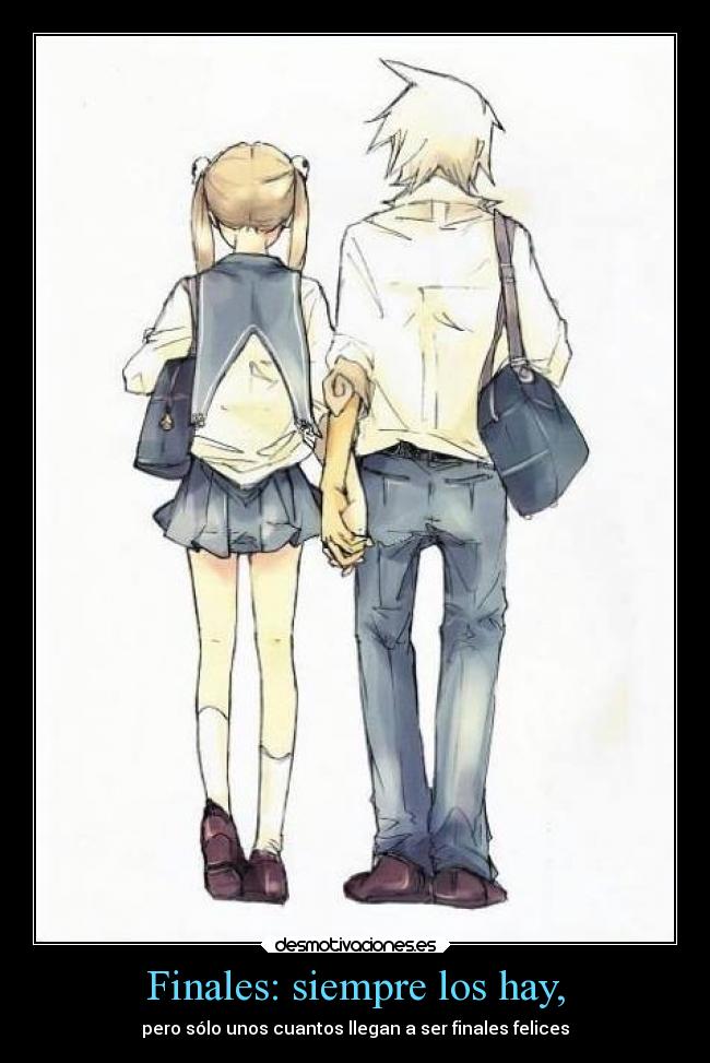 Finales: siempre los hay, -