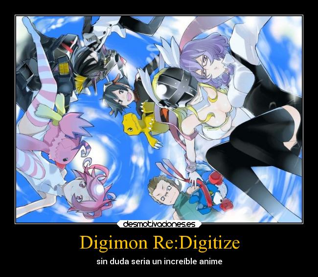 carteles anime digimon digitize como quiciera que llegara america minimo salga desmotivaciones